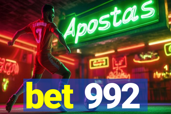 bet 992